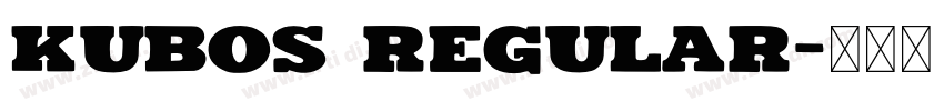 Kubos Regular字体转换